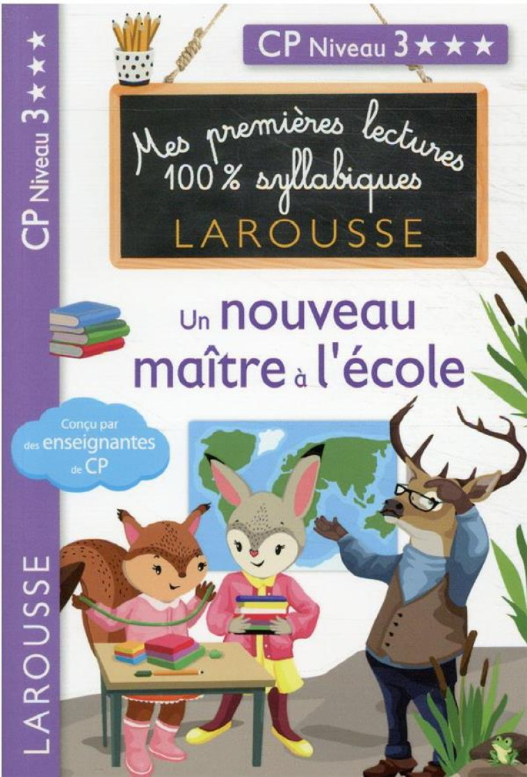 PREMIERES LECTURES SYLLABIQUES - UN NOUVEAU MAITRE A L-ECOLE (NIVEAU 4) - LEVALLOIS/STENMARK - LAROUSSE