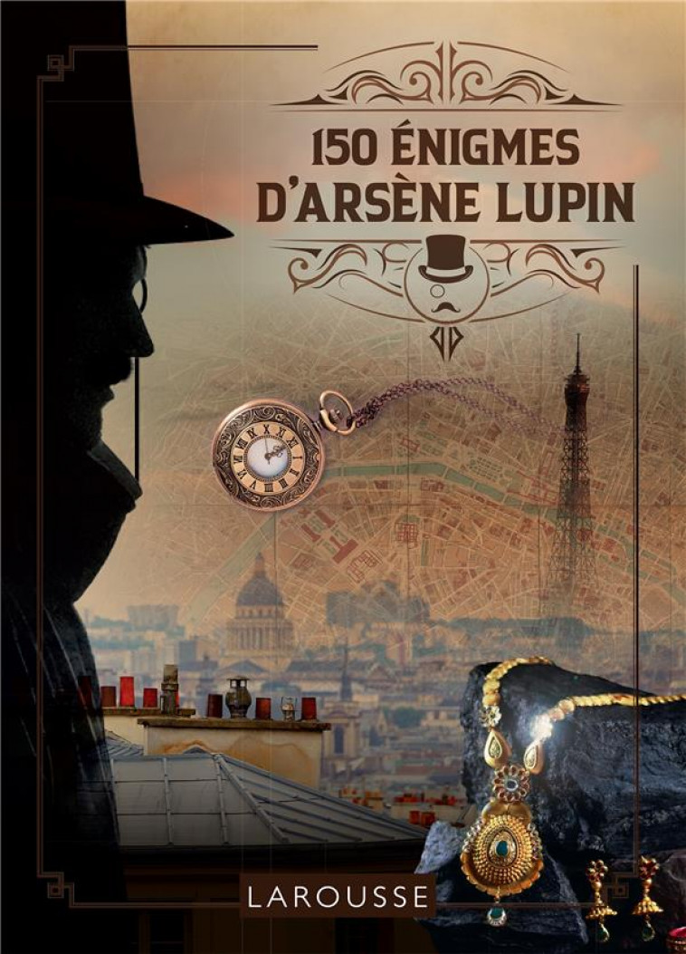 150 ENIGMES D-ARSENE LUPIN - XXX - LAROUSSE
