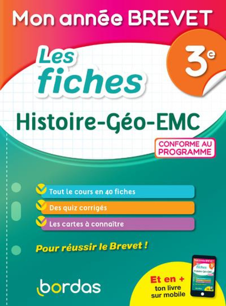 MON ANNEE BREVET - LES FICHES HISTOIRE GEO EMC 3E - LASSUS/TERRIEN - BORDAS