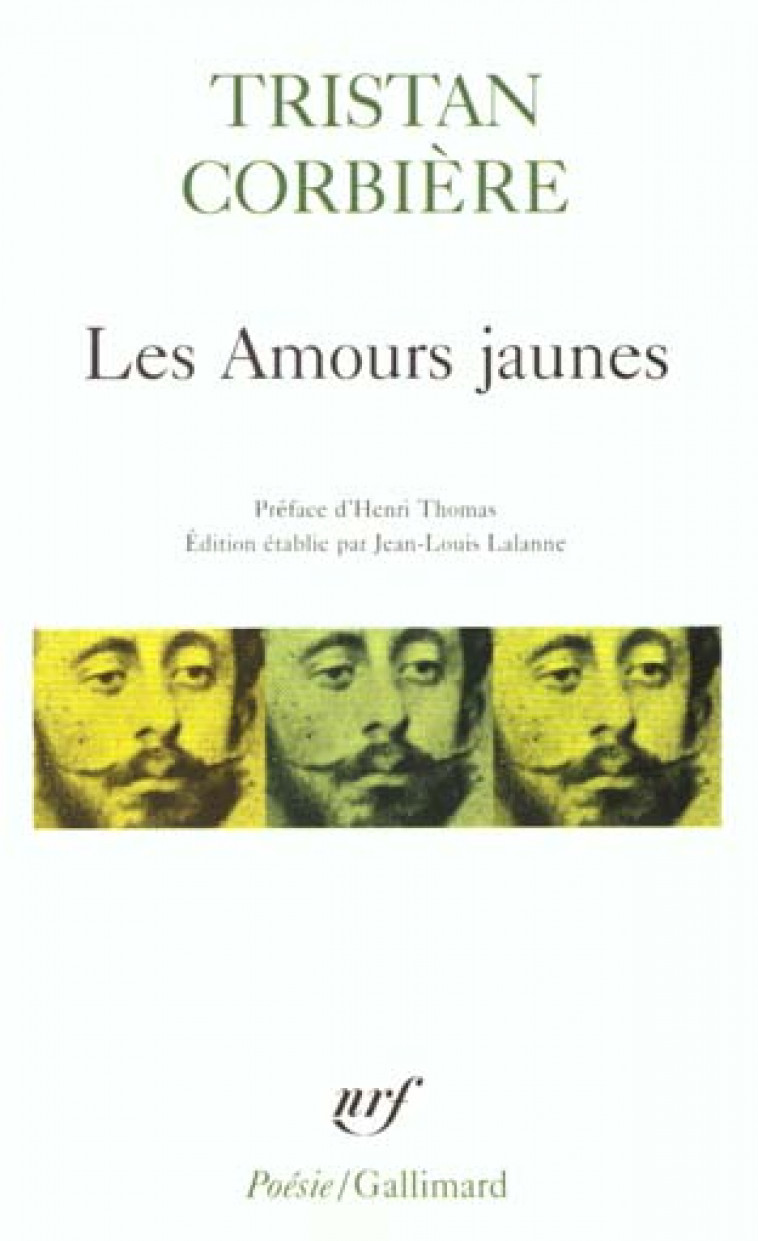 AMOURS JAUNES  POEMES - CORBIERE/THOMAS - GALLIMARD