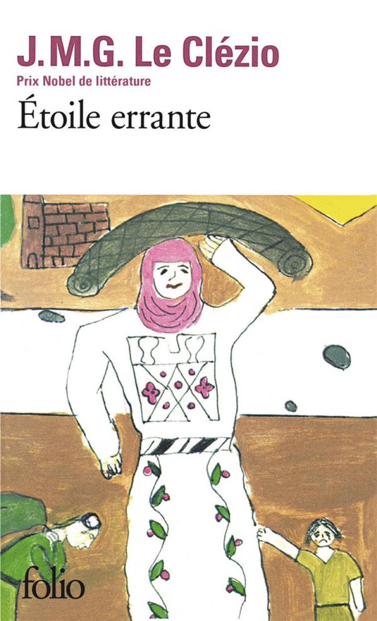 ETOILE ERRANTE - LE CLEZIO J. M. G. - GALLIMARD