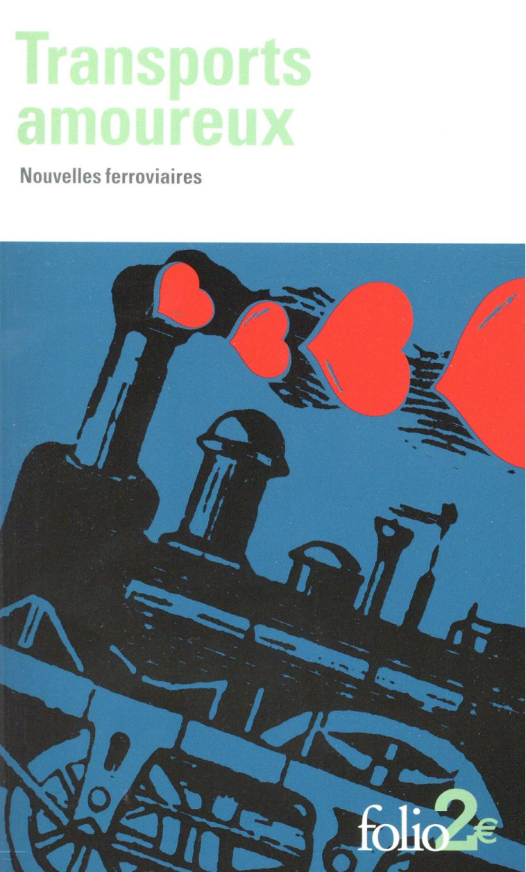 TRANSPORTS AMOUREUX (NOUVELLES FERROVIAIRES ) - COLLECTIF - Gallimard