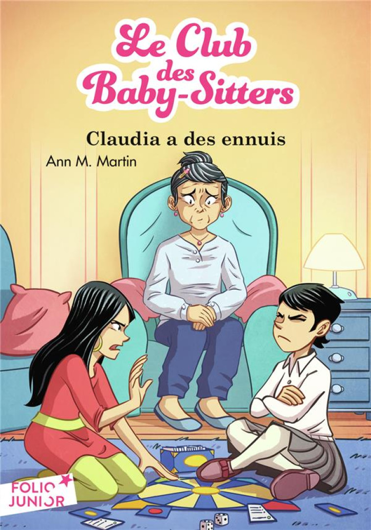 CLUB BBY SITTERS T07 CLAUDIA A DES ENNUIS - MARTIN ANN M. - Gallimard-Jeunesse