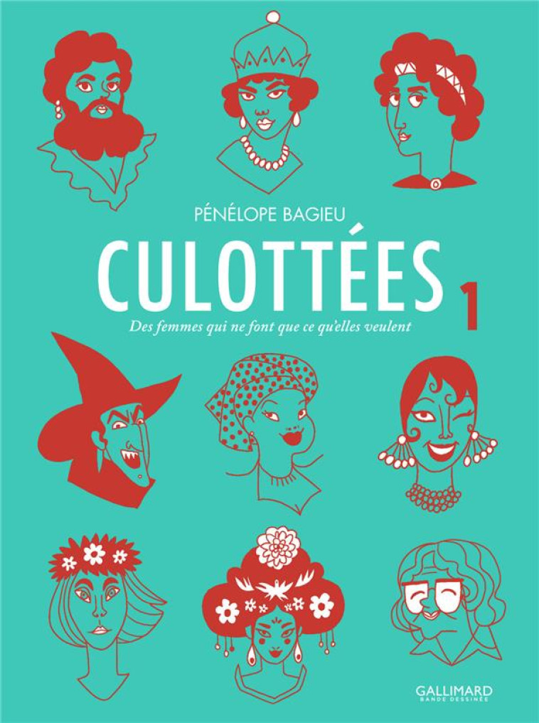 CULOTTEES T01 - BAGIEU PENELOPE - Gallimard