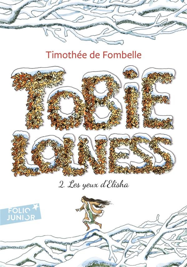 TOBIE LOLNESS T02 - FOMBELLE/PLACE - GALLIMARD