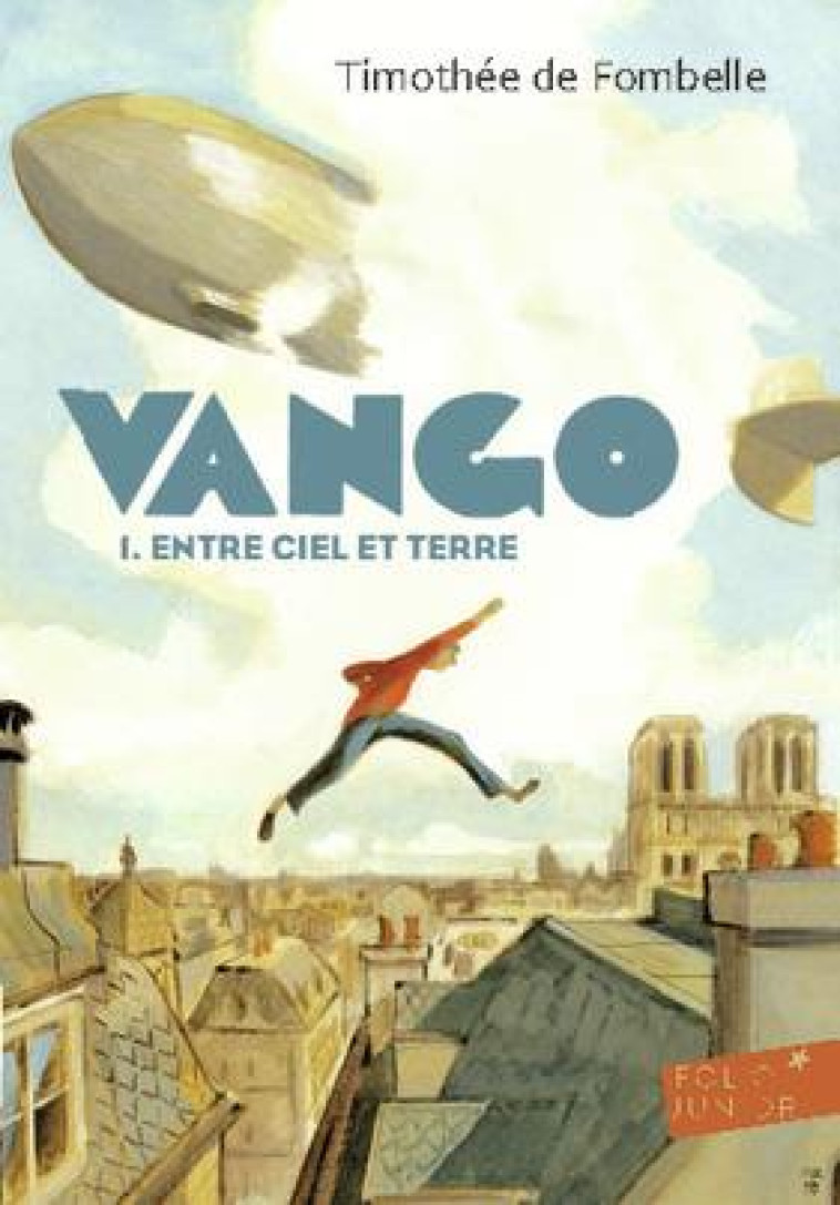 VANGO T01 - FOMBELLE TIMOTHEE DE - Gallimard-Jeunesse