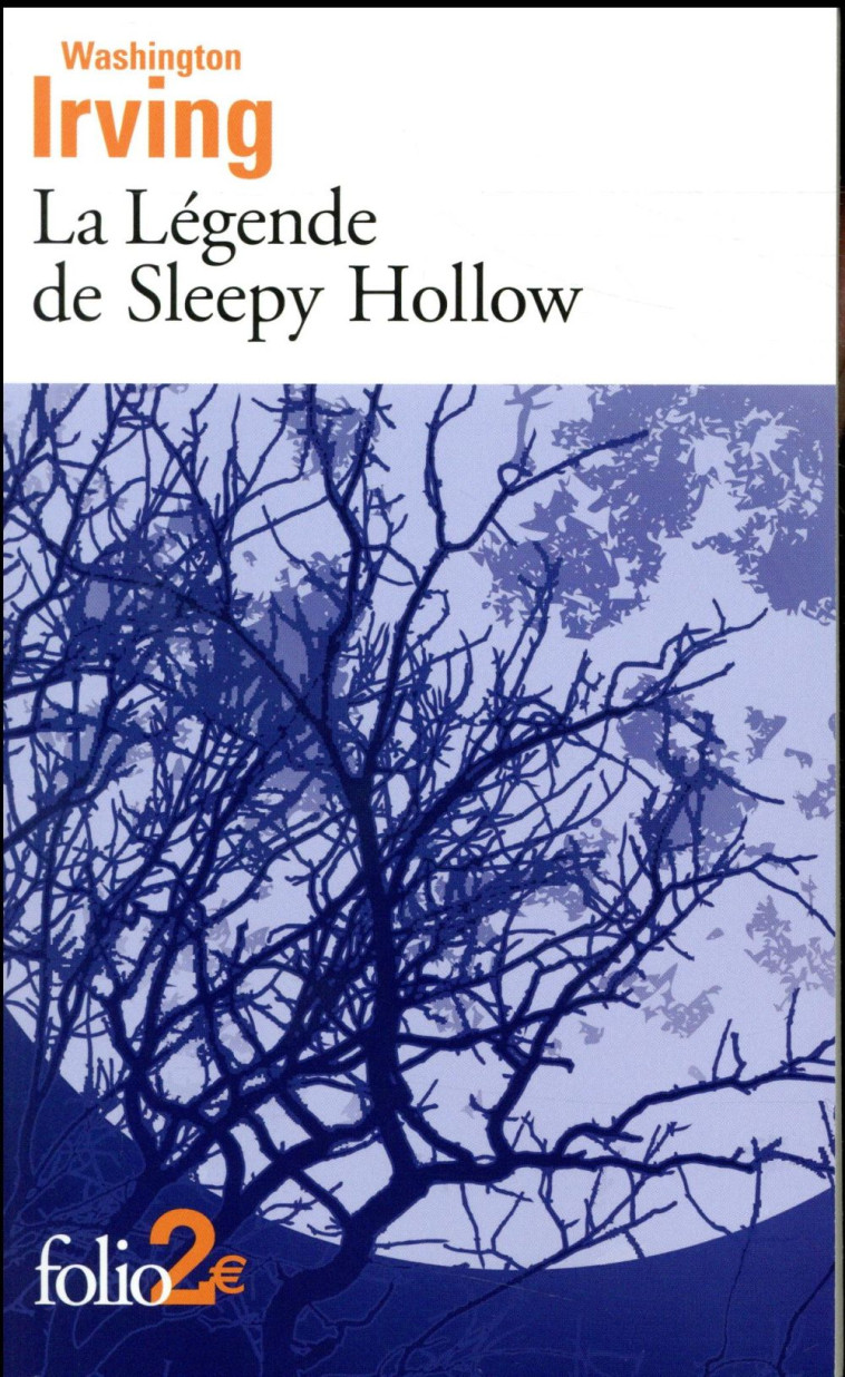 LA LEGENDE DE SLEEPY HOLLOW - IRVING WASHINGTON - GALLIMARD