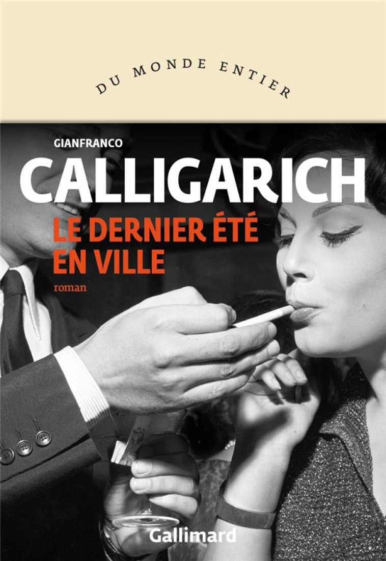 LE DERNIER ?T? EN VILLE - CALLIGARICH G. - GALLIMARD