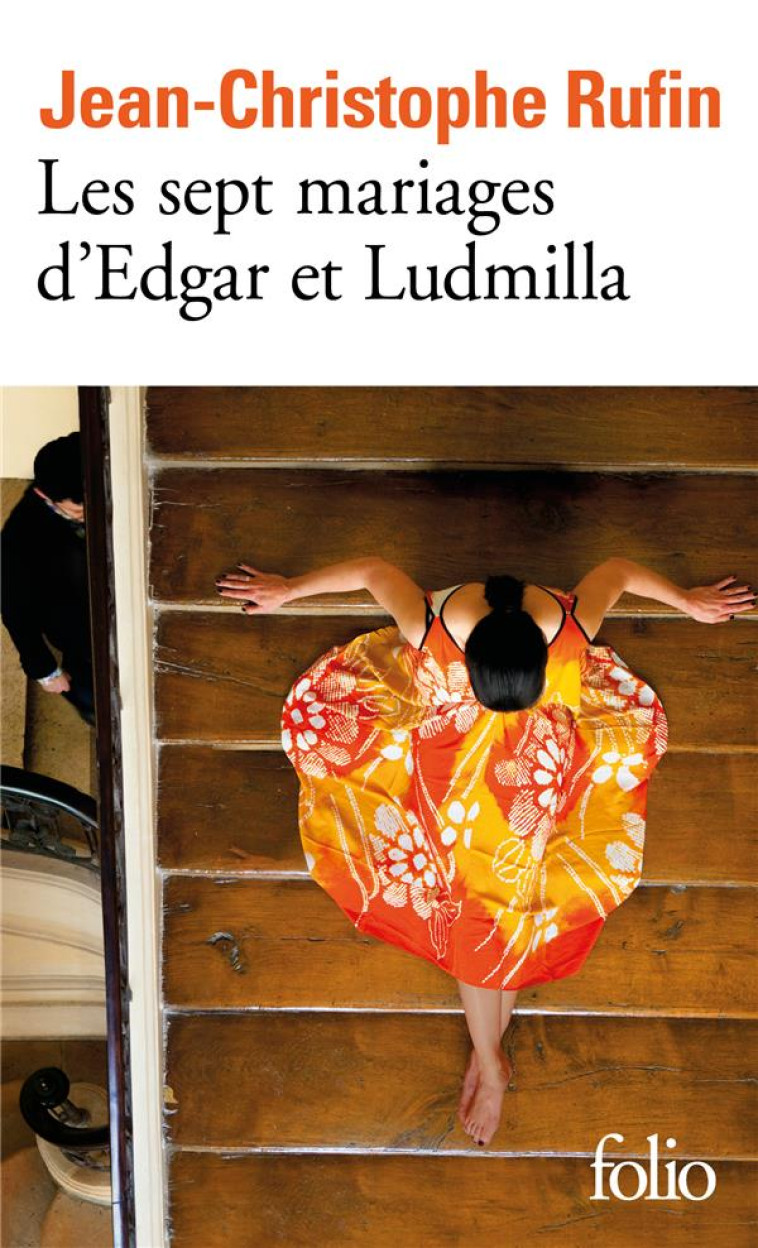 LES SEPT MARIAGES D-EDGAR ET LUDMILLA - RUFIN J-C. - GALLIMARD