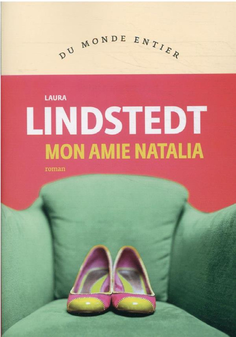 MON AMIE NATALIA - LINDSTEDT LAURA - GALLIMARD