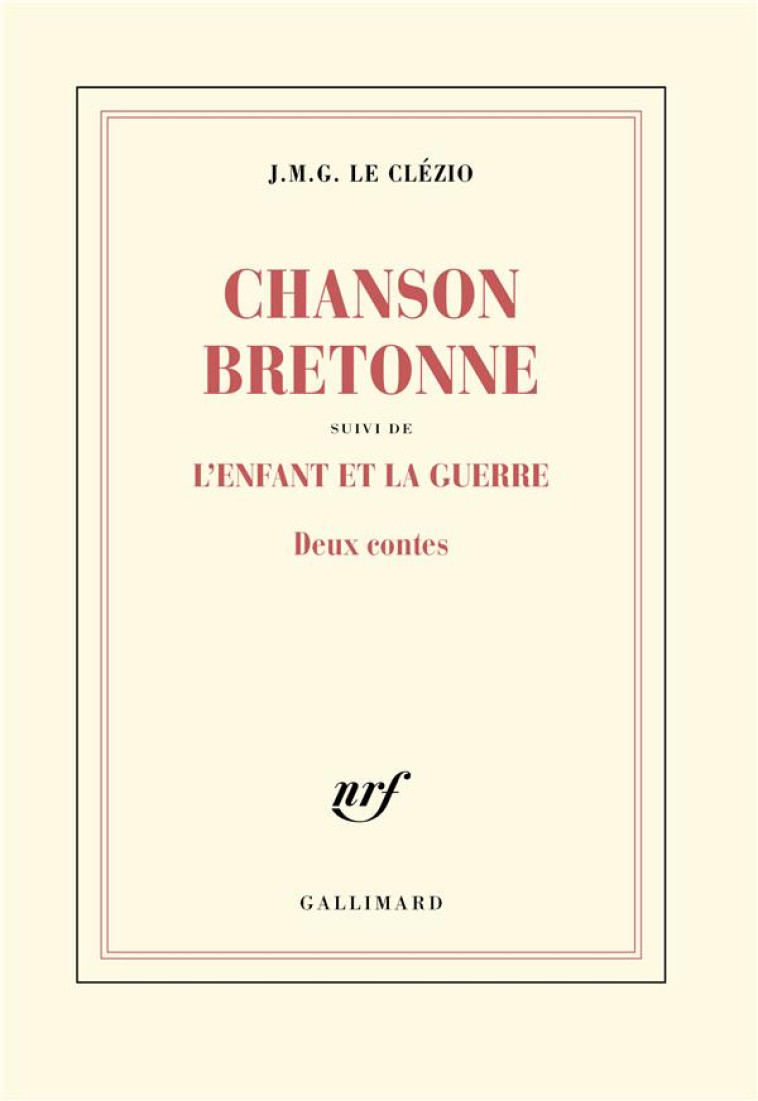 CHANSON BRETONNE - LE CLEZIO J. M. G. - NC