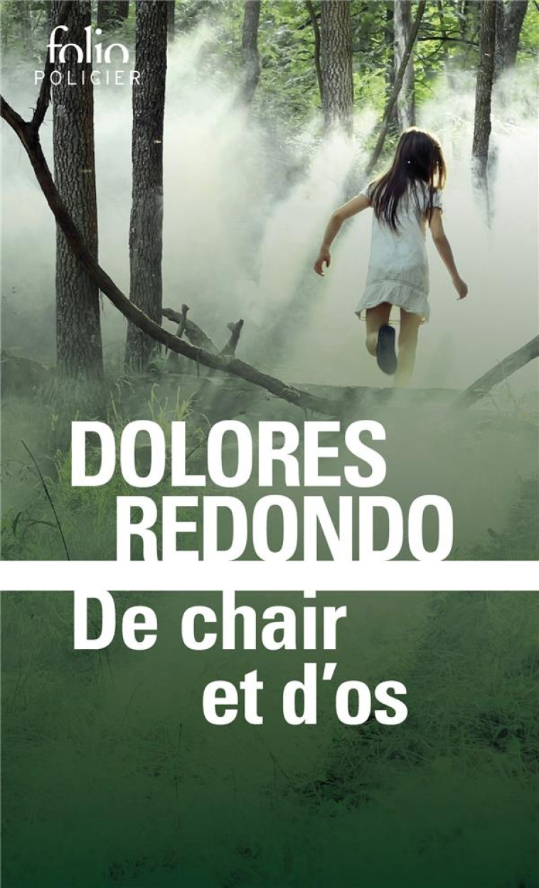 DE CHAIR ET D-OS - REDONDO DOLORES - GALLIMARD