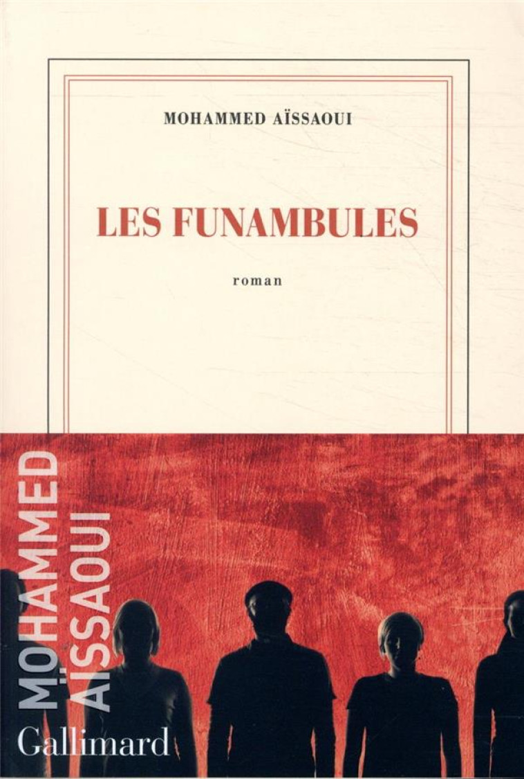 LES FUNAMBULES (TP) - AISSAOUI MOHAMMED - GALLIMARD