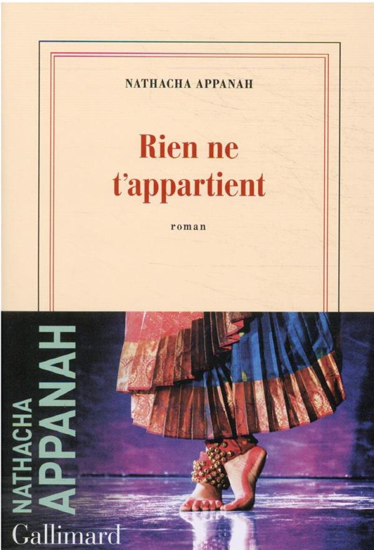 RIEN NE T-APPARTIENT - APPANAH NATHACHA - GALLIMARD