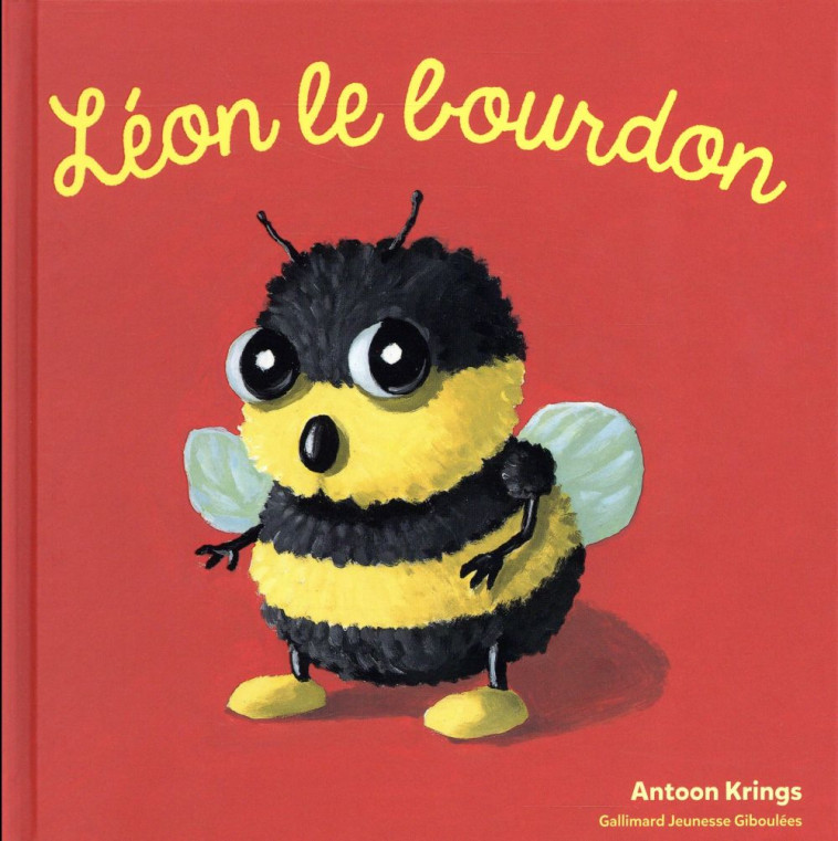 LEON LE BOURDON - KRINGS ANTOON - Gallimard-Jeunesse Giboulées