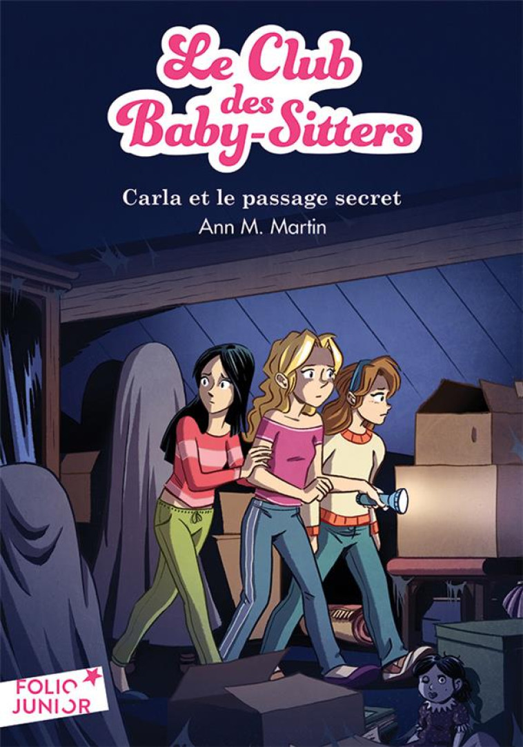 CARLA ET LE PASSAGE SECRET  CLUB BABY-SITTERS T09 - MARTIN/FRIHA - Gallimard-Jeunesse