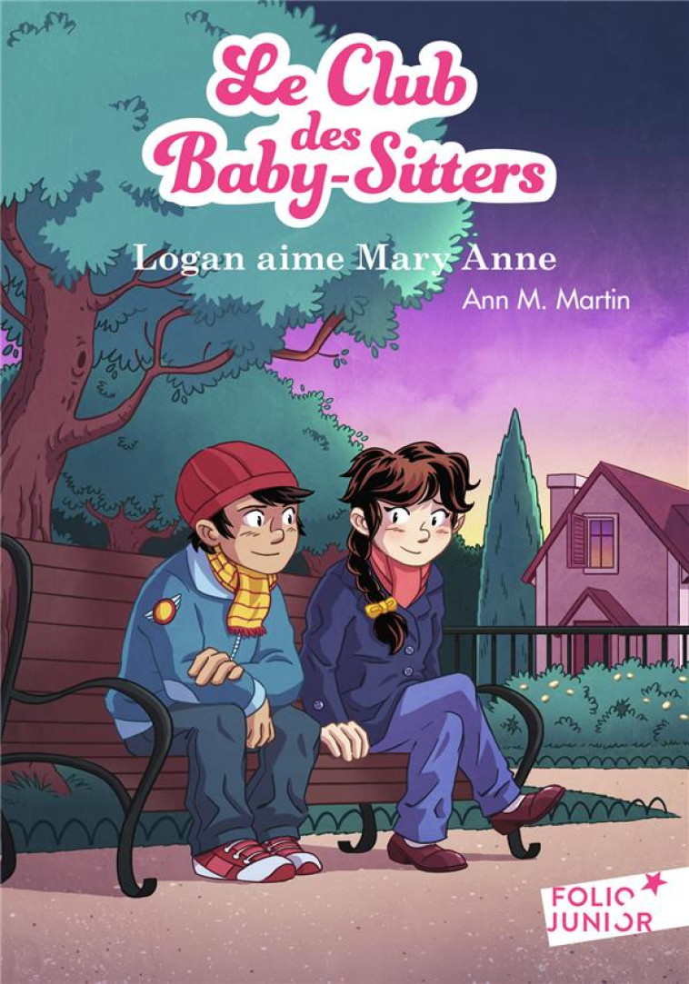 LOGAN AIME MARY ANNE CLUB BABY-SITTERS T10 - MARTIN ANN M. - Gallimard-Jeunesse