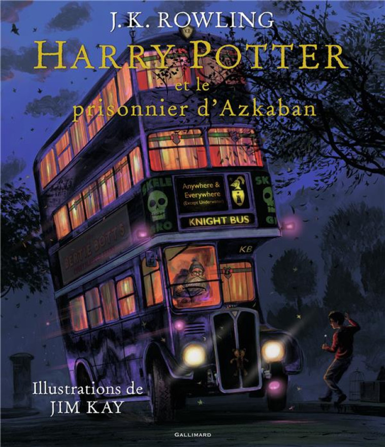 HARRY POTTER ET LE PRISONNIER D-AZKABAN - V ERSION ILLUSTREE - ROWLING/KAY - Gallimard-Jeunesse