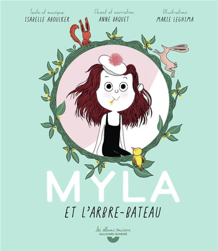 MYLA ET L-ARBRE BATEAU LIVRE-CD - ABOULKER/LEGHIMA - GALLIMARD