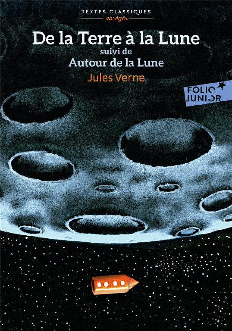 DE LA TERRE A LA LUNE - VERNE/BAYARD - GALLIMARD