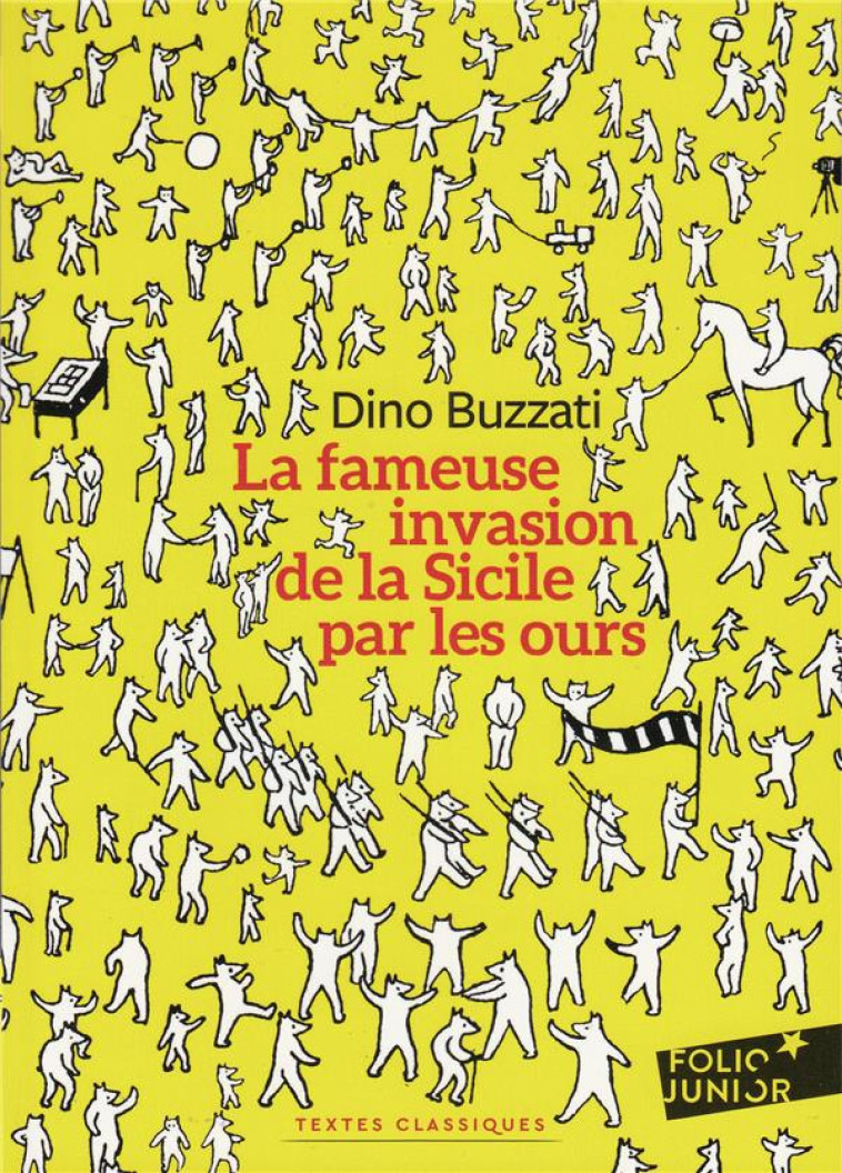 LA FAMEUSE INVASION DE LA SICILE PAR LES OURS - BUZZATI DINO - GALLIMARD