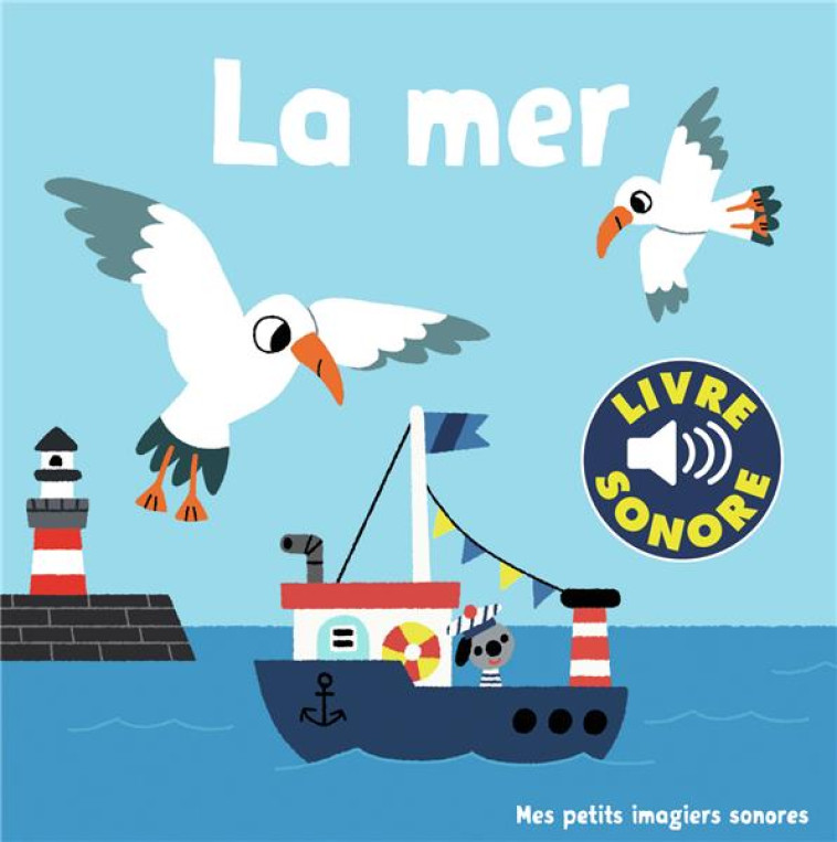 LA MER IMAGIER SONORE - BILLET MARION - GALLIMARD