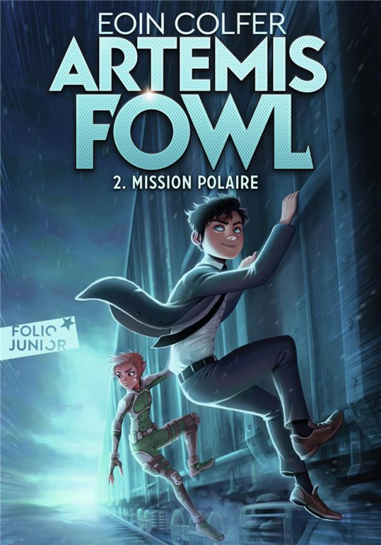 ARTEMIS FOWL - 2 MISSION POLAIRE - COLFER EOIN - GALLIMARD