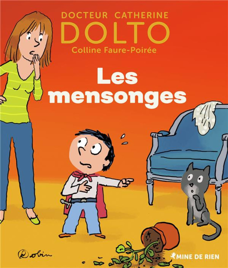 LES MENSONGES - DOLTO/FAURE-POIREE - GALLIMARD