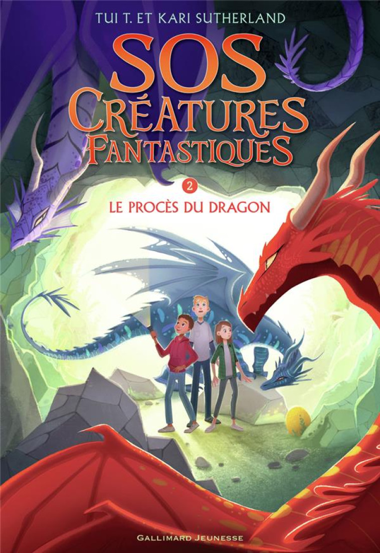 SOS CREATURES FANTASTIQUES 2 - LE PROCES DU DRAGON - SUTHERLAND - GALLIMARD