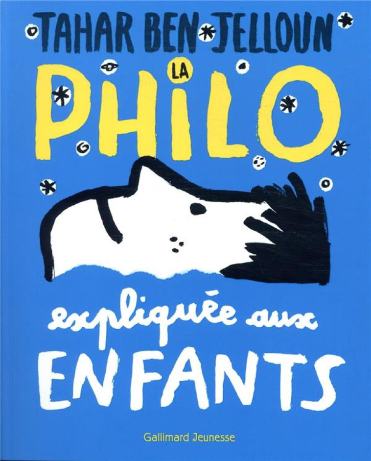 PHILO EXPLIQUEE AUX ENFANTS - BEN JELLOUN - GALLIMARD