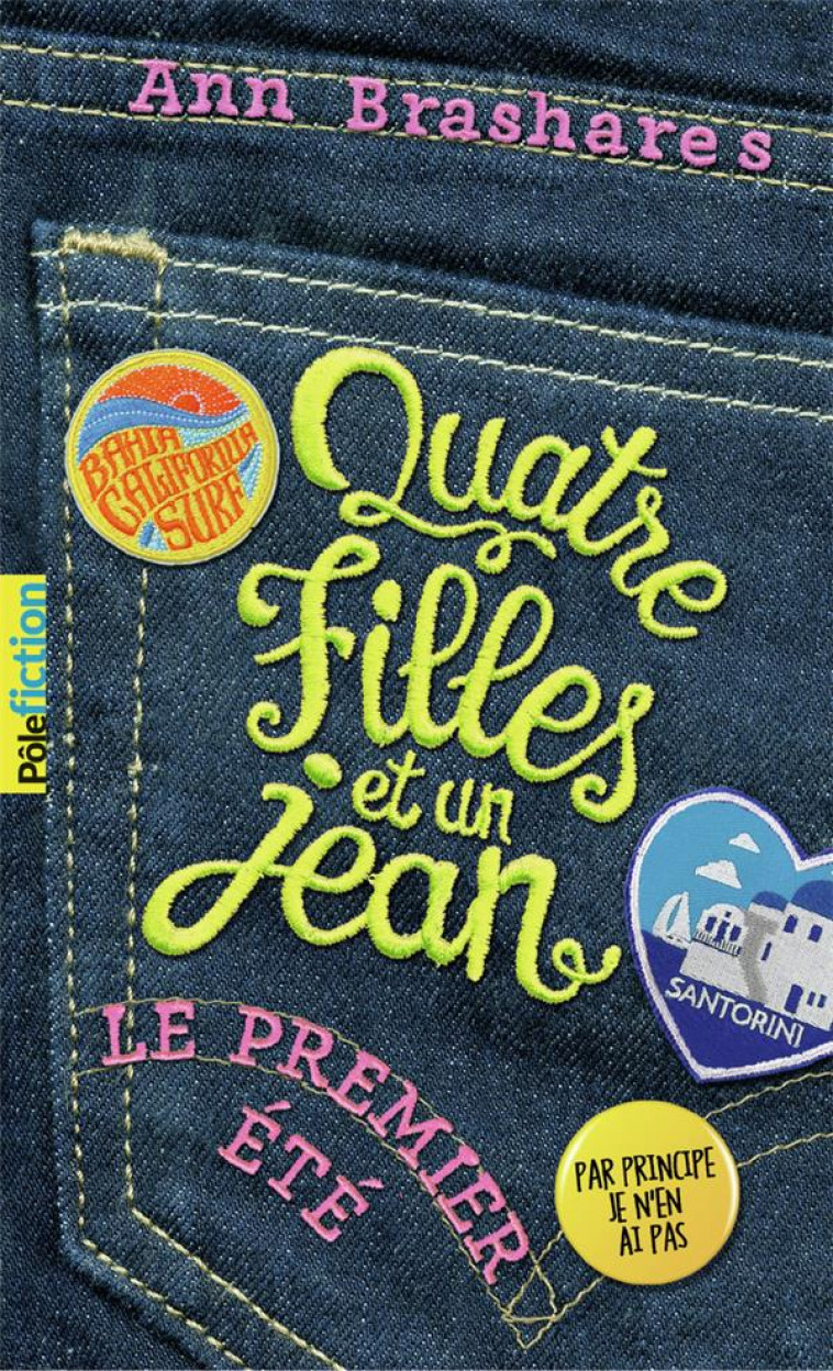 QUATRE FILLES ET UN JEAN - BRASHARES ANN - GALLIMARD