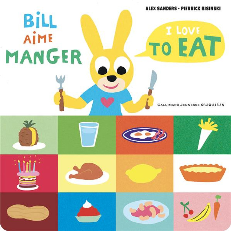 BILL AIME MANGER (TP) - BISINSKI/SANDERS - GALLIMARD