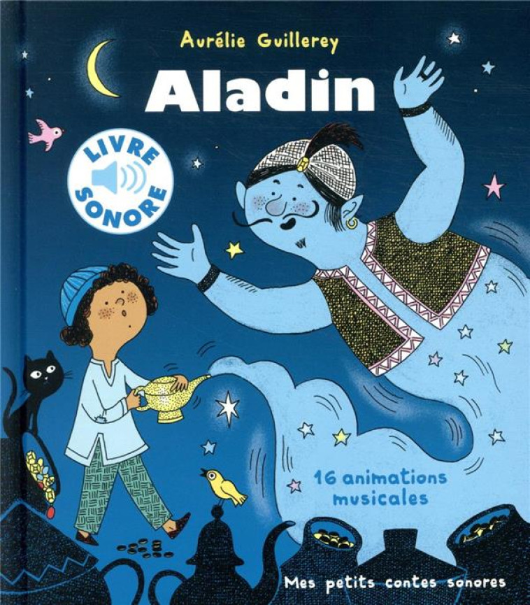 ALADIN CONTE SONORE - COLLECTIF/GUILLEREY - GALLIMARD