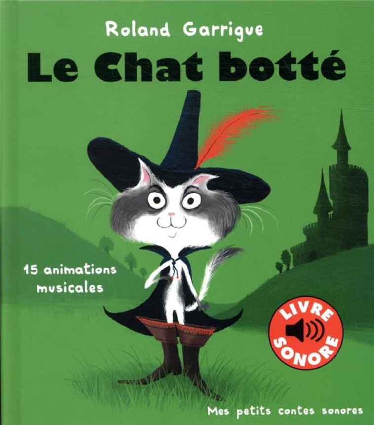 LE CHAT BOTTE - GARRIGUE ROLAND - GALLIMARD