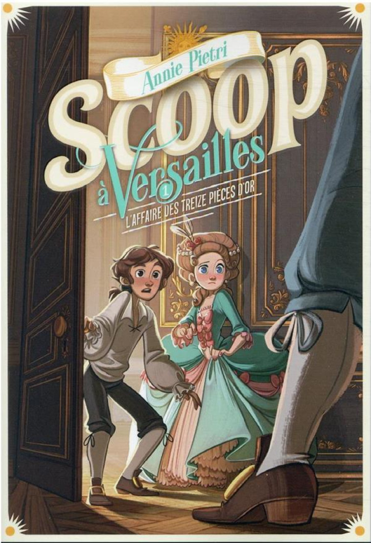 SCOOP A VERSAILLES - PIETRI/LEPAGE - GALLIMARD