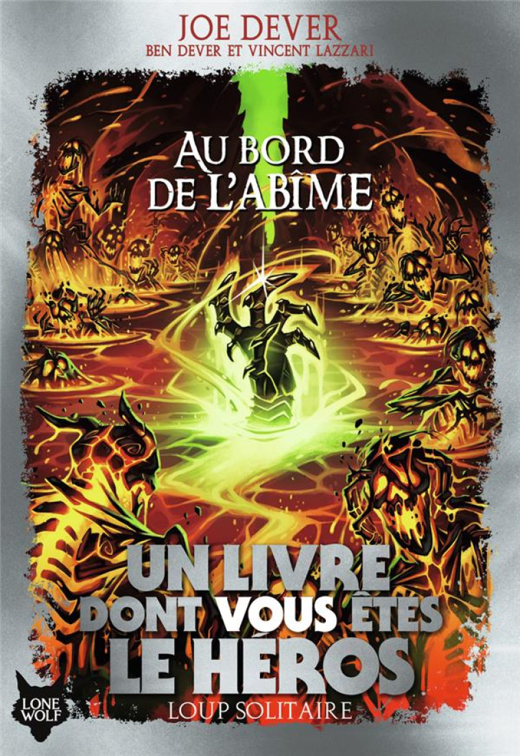 LOUP SOLITAIRE 30 - AU BORD DE L-ABIME - LAZZARI/DEVER - GALLIMARD