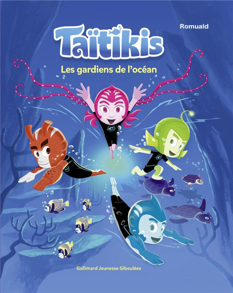 TAITIKIS - LES GARDIENS DE L-OCEAN - ROMUALD - GALLIMARD