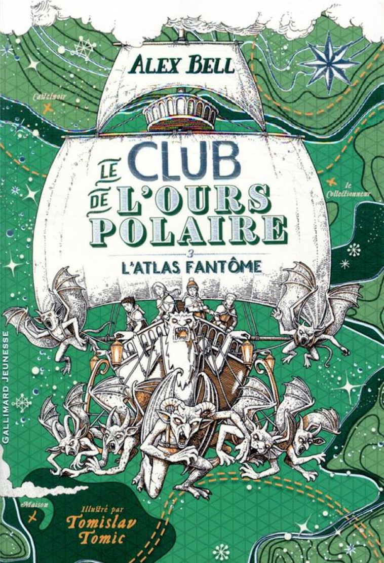 LE CLUB DE L-OURS POLAIRE  T03 L-ATLAS FANT?ME - BELL/TOMIC - GALLIMARD