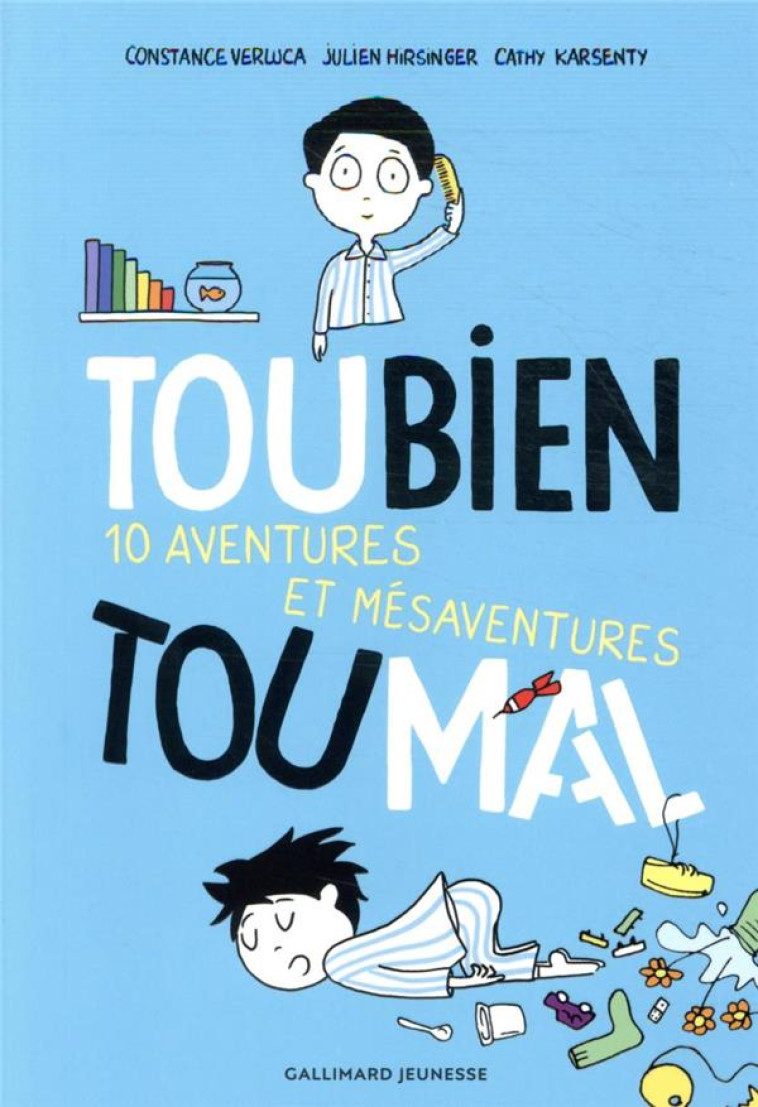 TOUBIEN TOUMAL -10 AVENTURES - HIRSINGER/VERLUCA - GALLIMARD