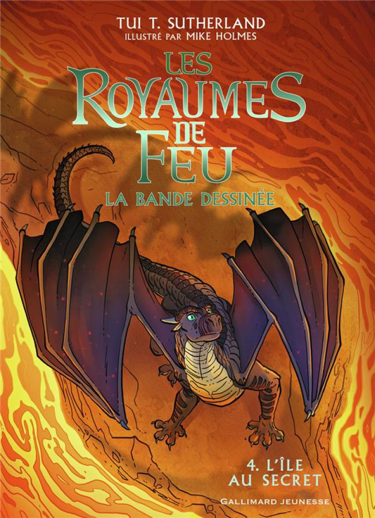 LES ROYAUMES DE FEU LA BANDE DESSIN?E- 4 L-ILE AU SECRET - SUTHERLAND/HOLMES - GALLIMARD