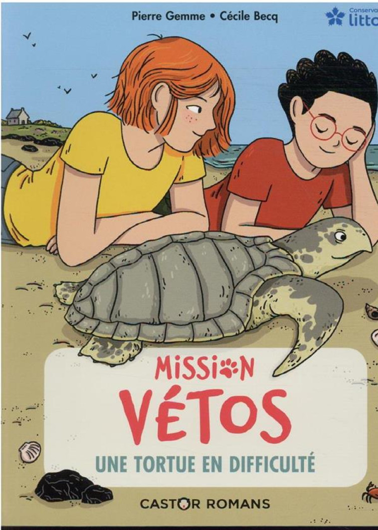 MISSION VETOS T8 - UNE TORTUE EN DIFFICULTE - GEMME/BECQ - FLAMMARION