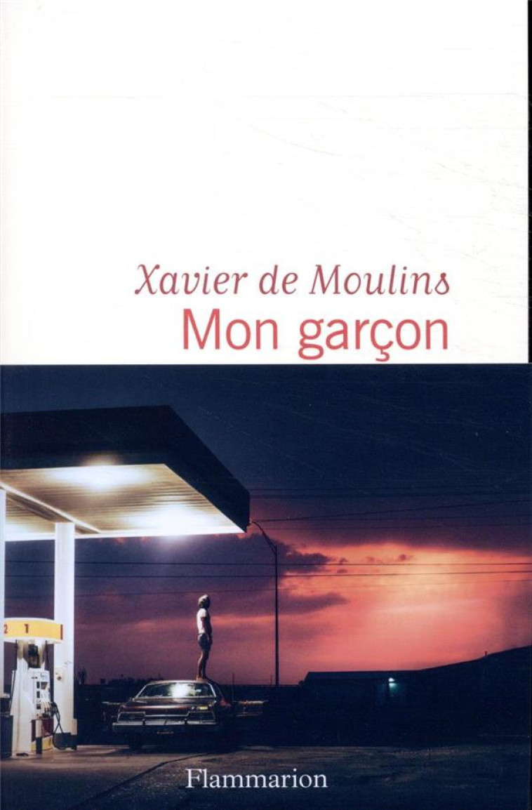 MON GARCON - MOULINS XAVIER DE - FLAMMARION