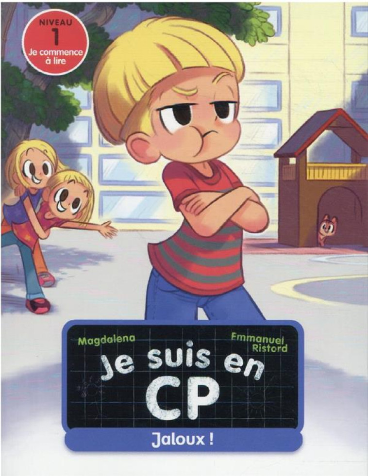 JE SUIS EN CP - JALOUX ! (NIVEAU 1) - MAGDALENA/RISTORD - FLAMMARION