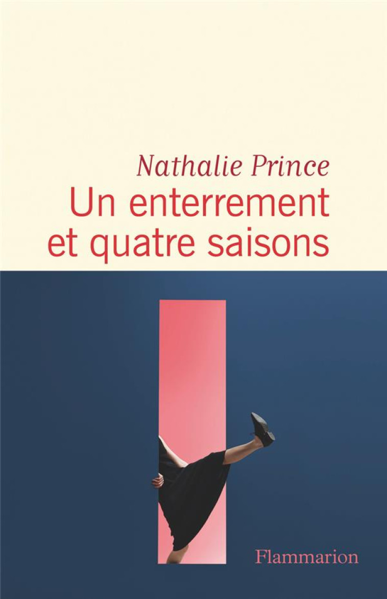 UN ENTERREMENT ET QUATRE SAISONS - PRINCE NATHALIE - FLAMMARION