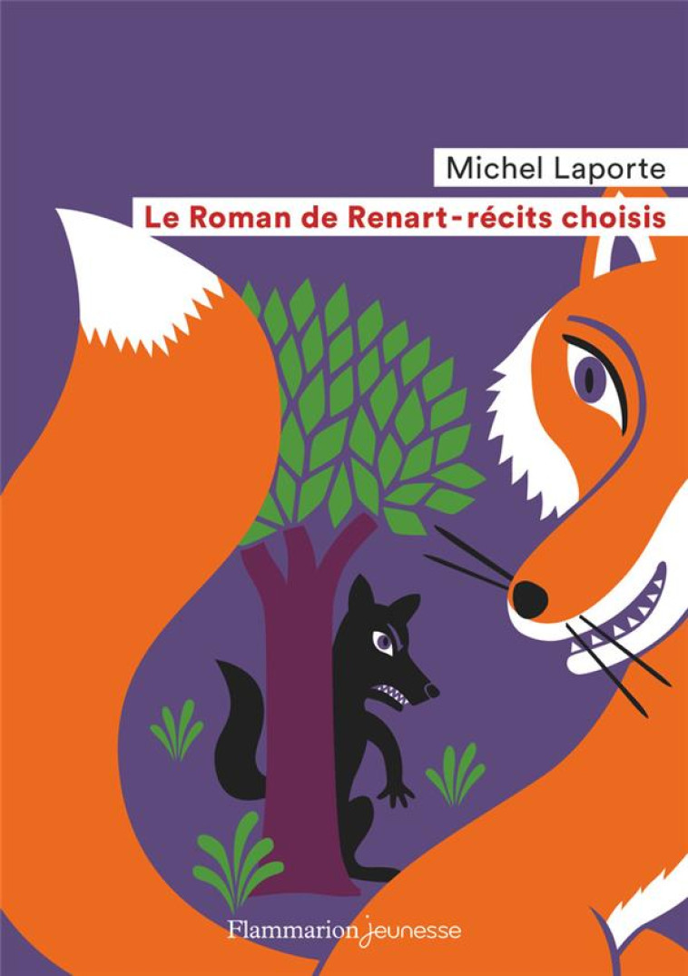 LE ROMAN DE RENART EN 19 RECITS - ANONYME/SOCHARD - FLAMMARION