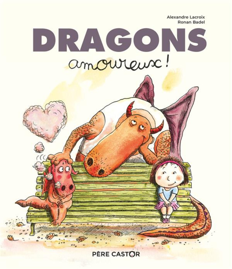 DRAGONS AMOUREUX - LACROIX/BADEL - FLAMMARION