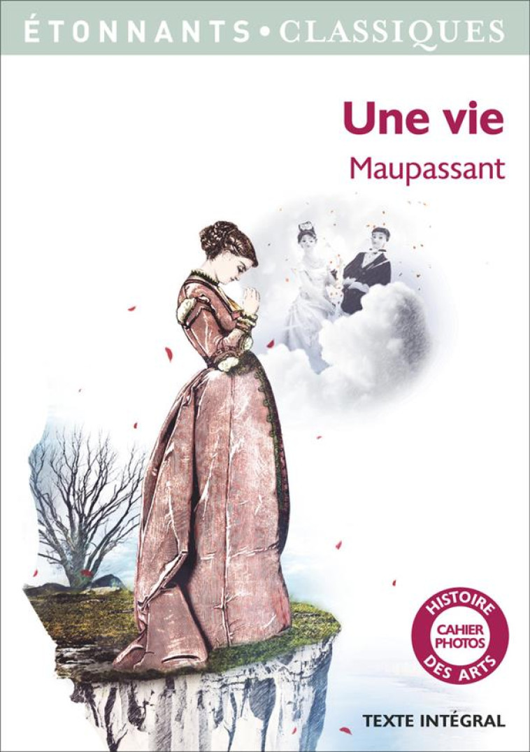 UNE VIE - MAUPASSANT/XERTY - Flammarion