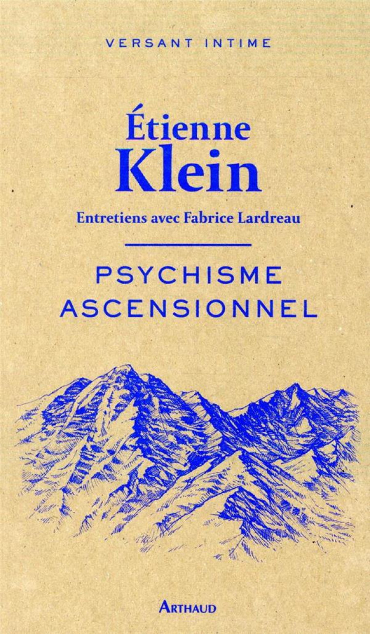 PSYCHISME ASCENSIONNEL - KLEIN ETIENNE - FLAMMARION