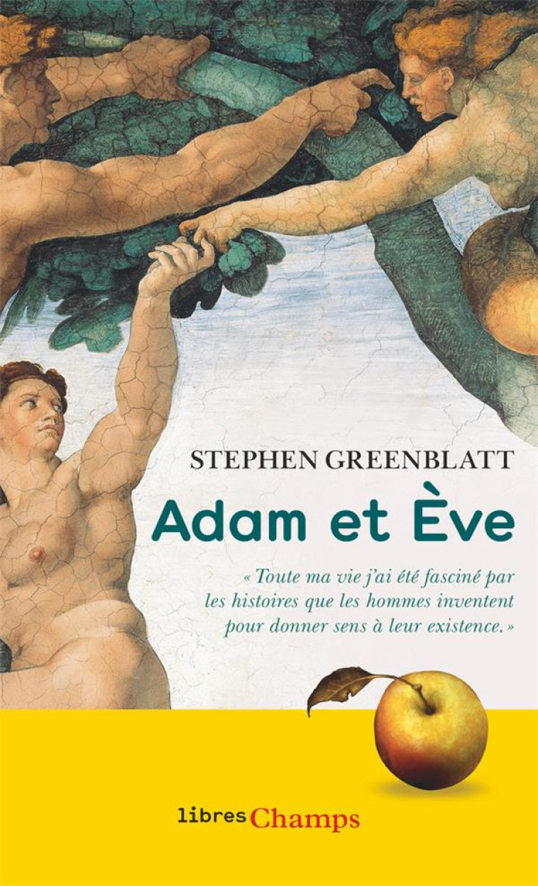 ADAM ET EVE - L-HISTOIRE SANS FIN DE NOS ORIGINES - GREENBLATT STEPHEN - FLAMMARION