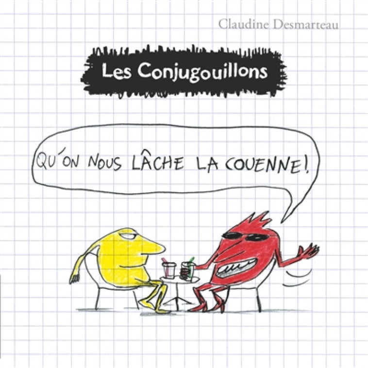 LES CONJUGOUILLONS T8 - DESMARTEAU - FLAMMARION